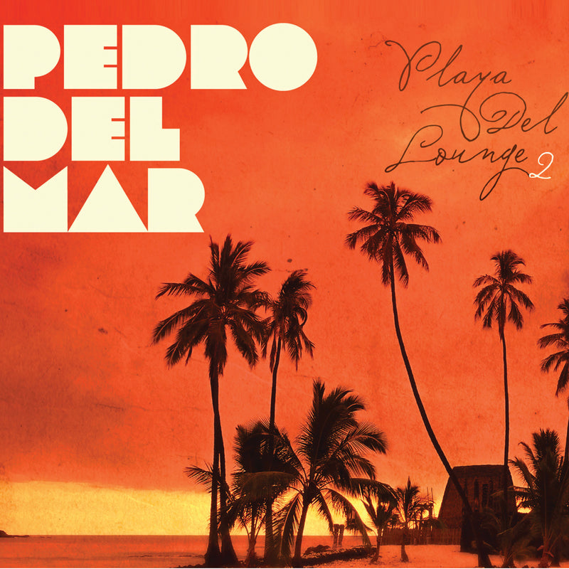 Pedro Del Mar - Playe Del Lounge 2 (CD)