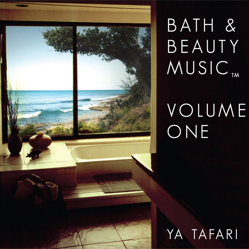 Ya Tafari - Bath & Beauty Music: Volume 1 (CD)