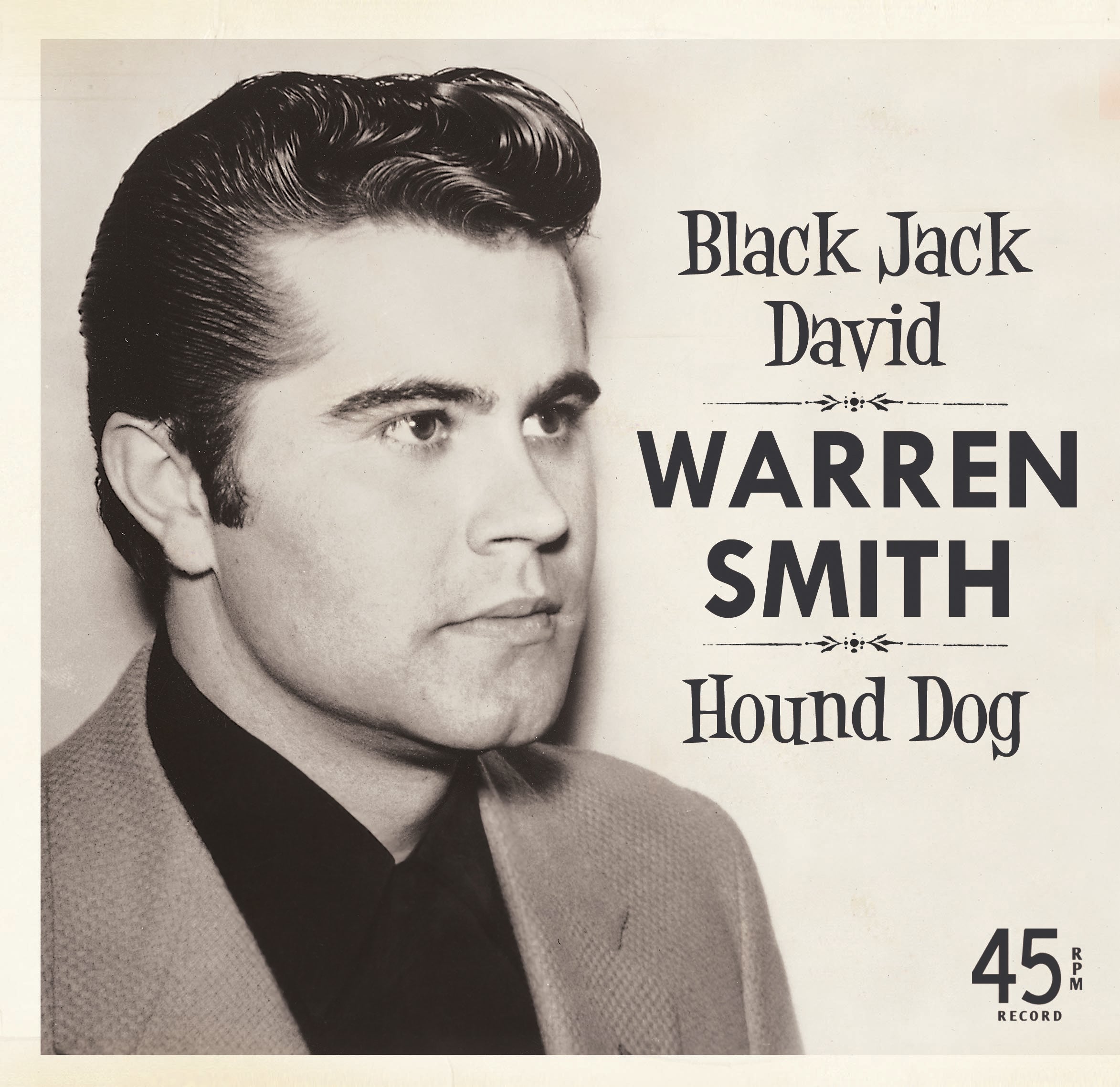 Warren Smith - Black Jack David B/w Hound Dog (7 INCH)