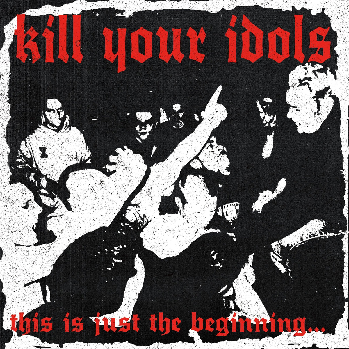 Kill Your Idols - This Is Just The Beginning... (Clear Smoke & Black Swirl) (LP)