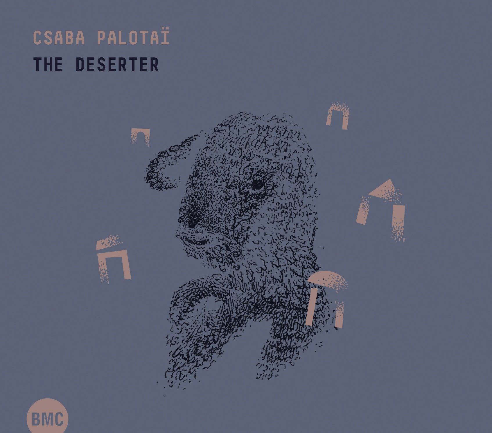 Csaba Palotai - The Deserter (CD)