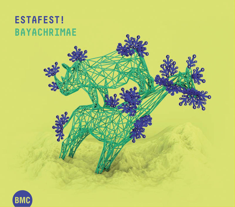 Estafest! - Bayachrimae (CD)