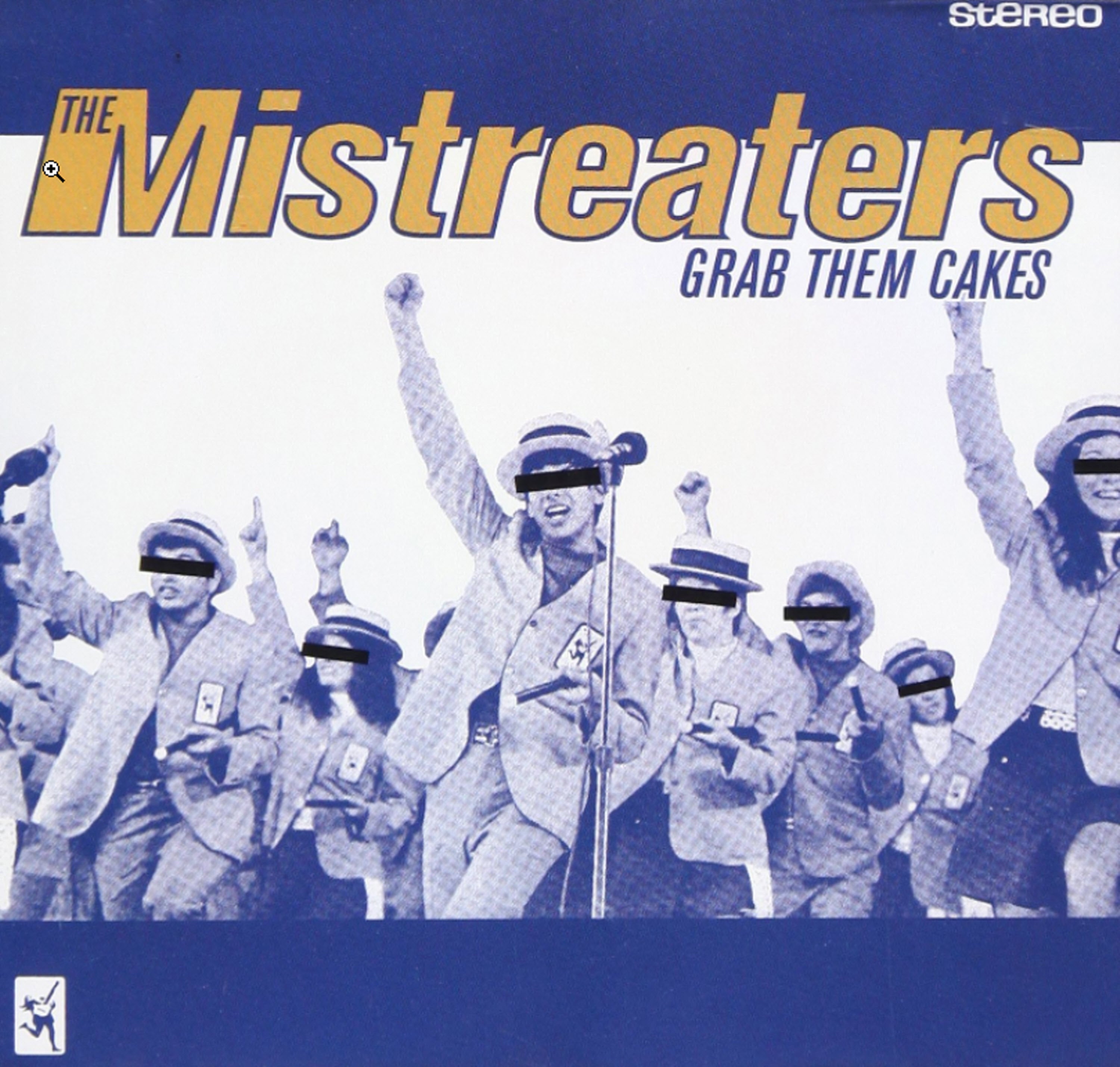 Mistreaters - Grab Them Cakes (CD)