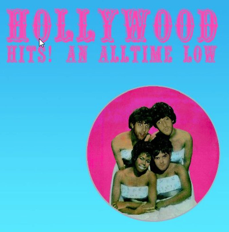 Hollywood - Hits! An All Time Low (CD)