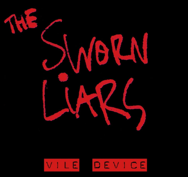 Sworn Liars - Vile Device (CD)