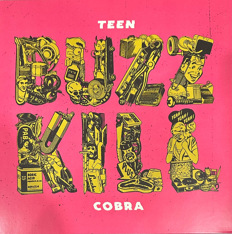 Teen Cobra - Buzzkill (LP)