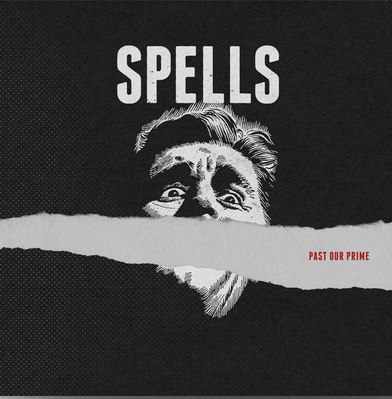 The Spells - Past Our Prime (LP)