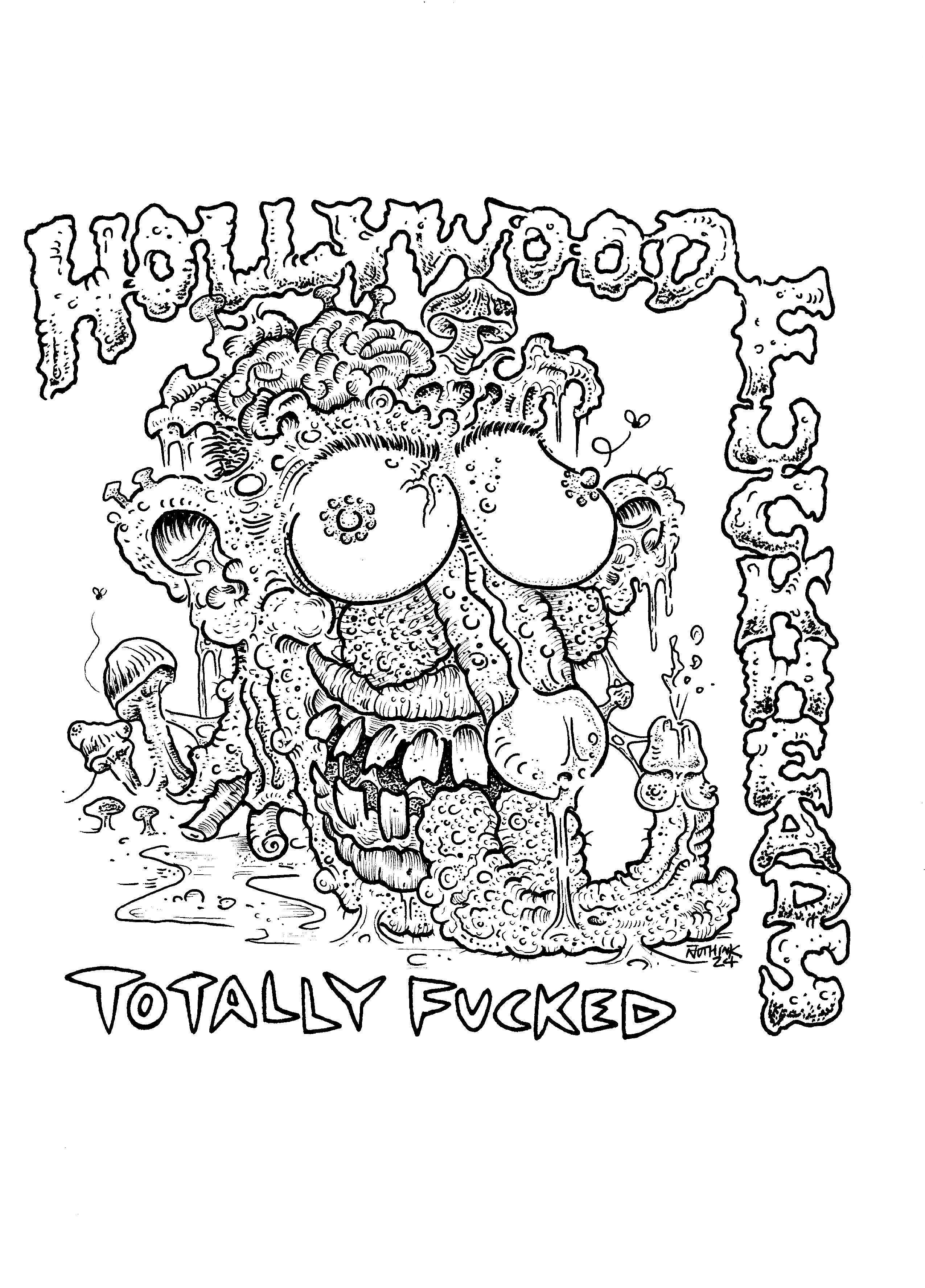 Hollywood Fuckheads - Totally Fucked (7 INCH)