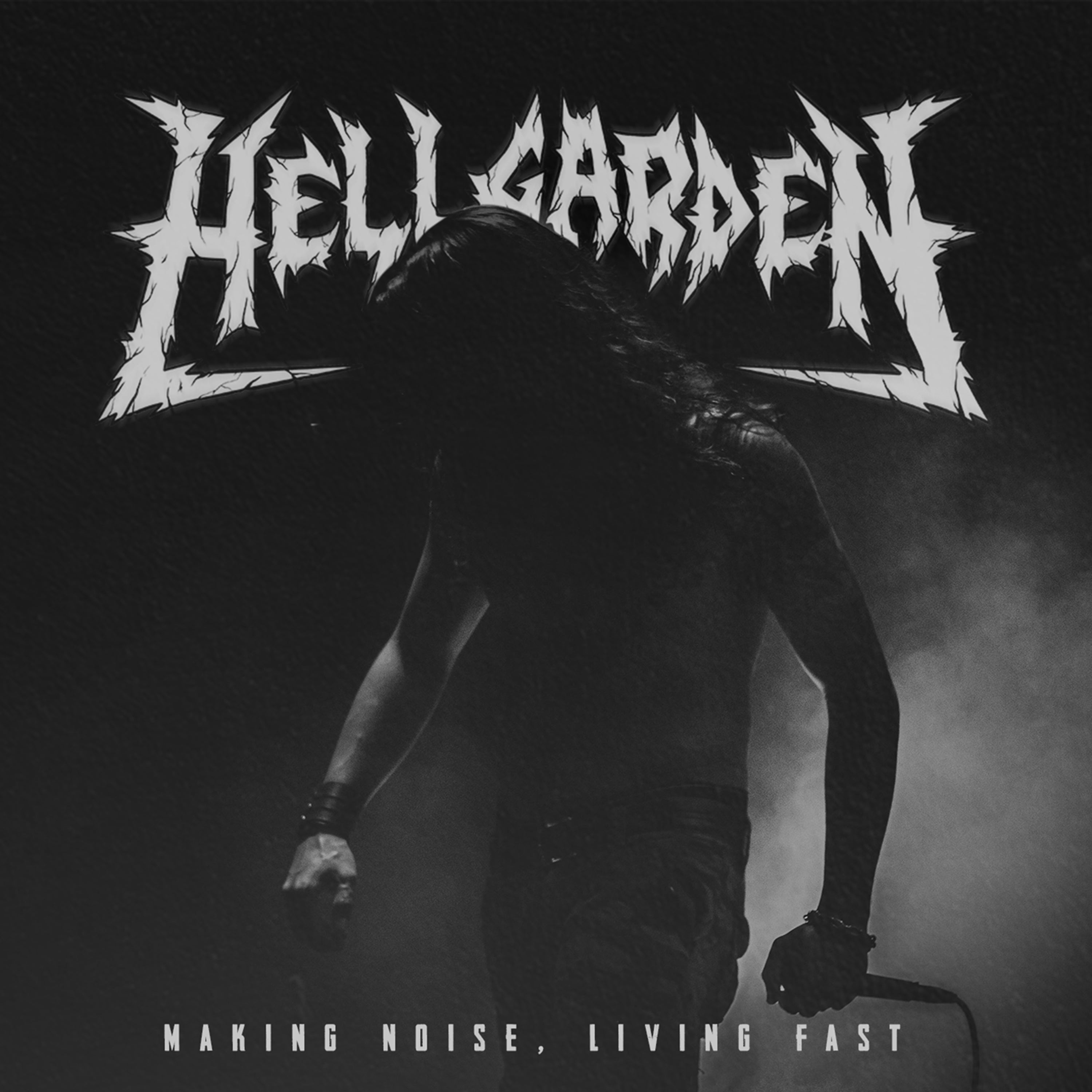Hellgarden - Making Noise, Living Fast (CASSETTE)