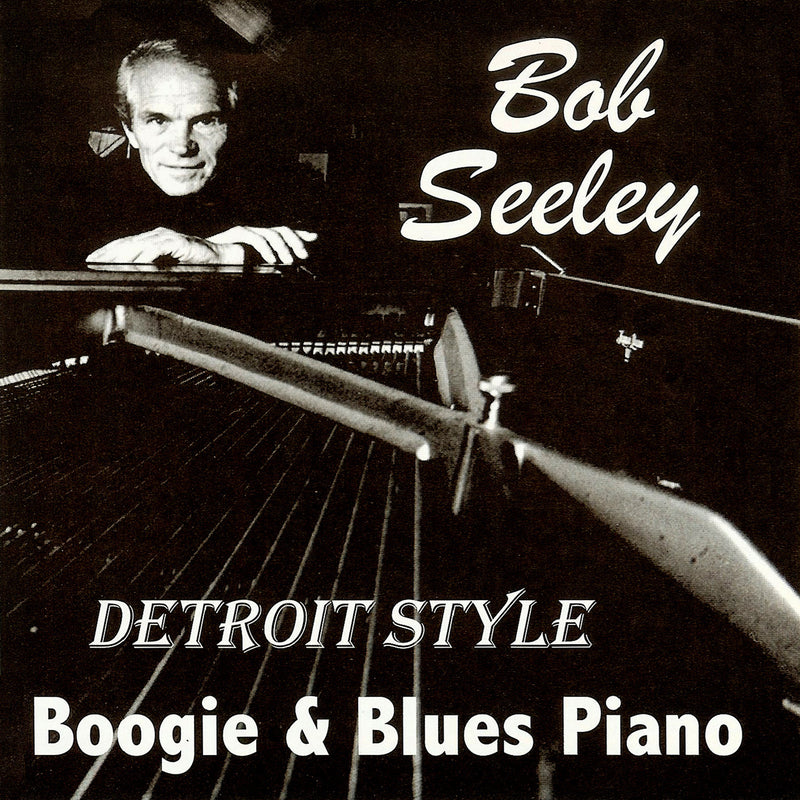 Bob Seeley - Detroit Style (CD)