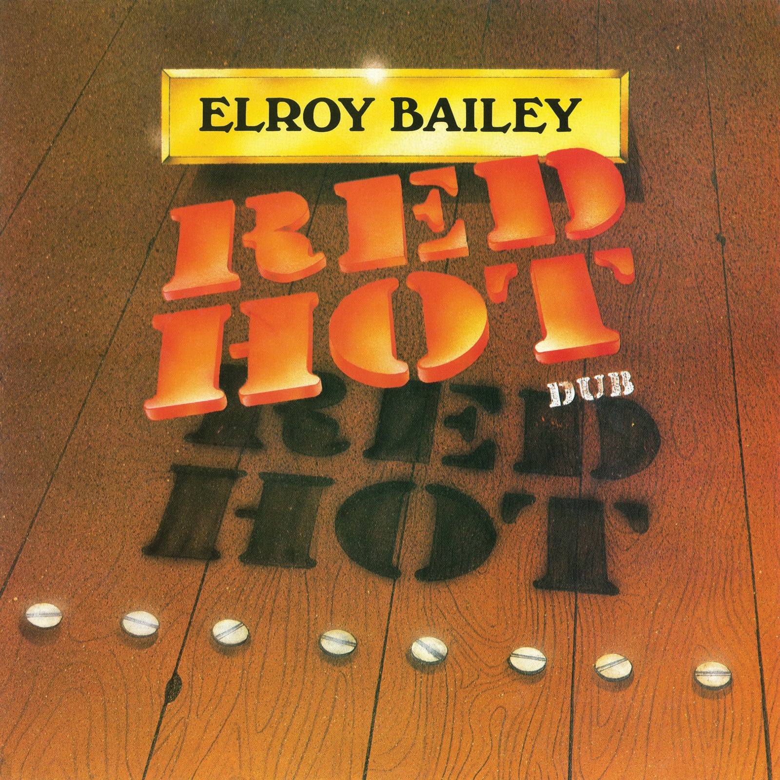 Elroy Bailey - Red Hot Dub (CD)