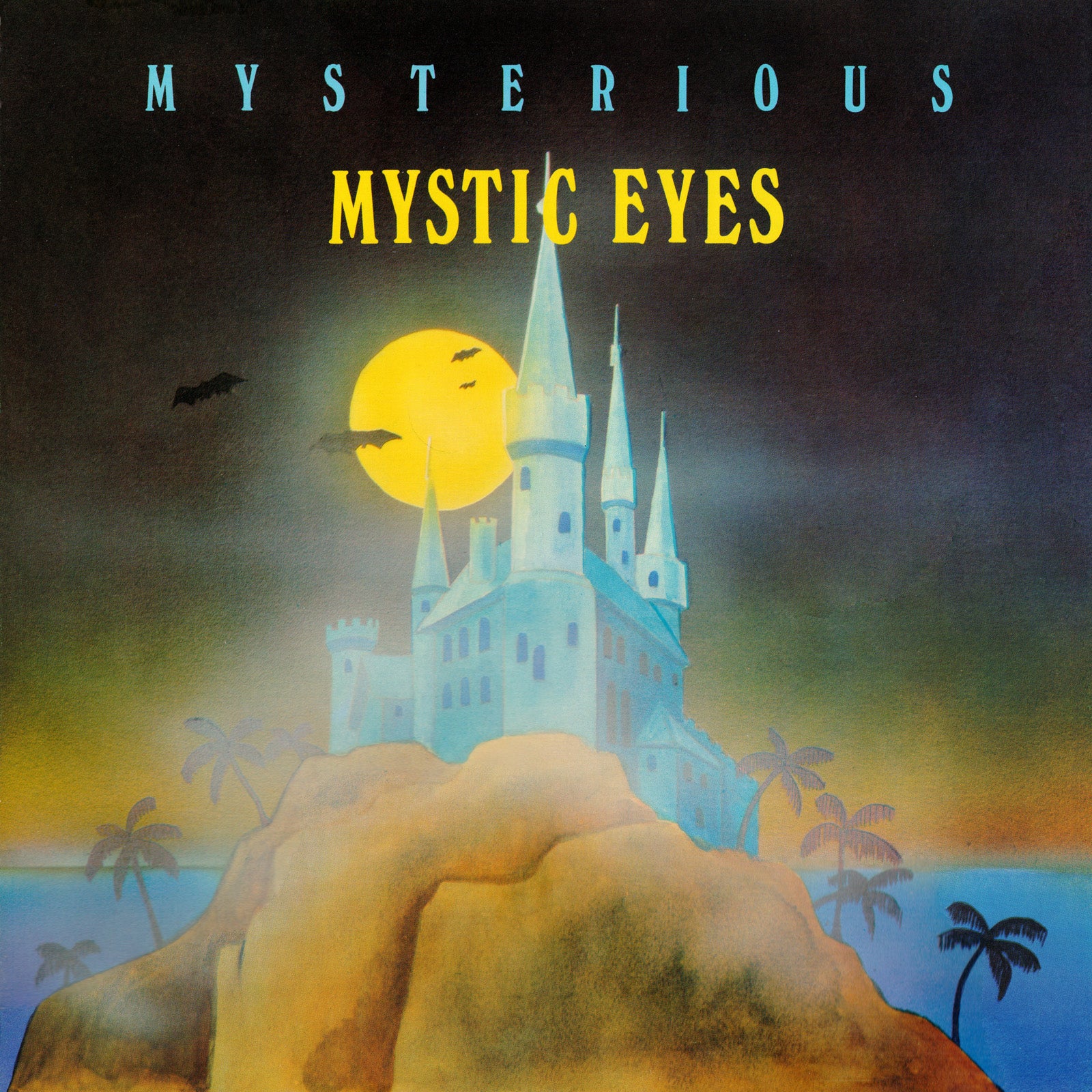 Mystic Eyes - Mysterious (LP)