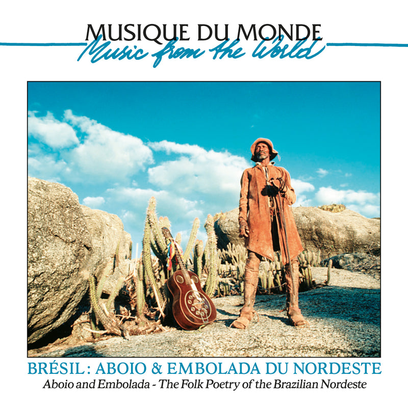 Aboio & Embolada: The Folk Poetry Of The Brazilian Nordeste (CD)