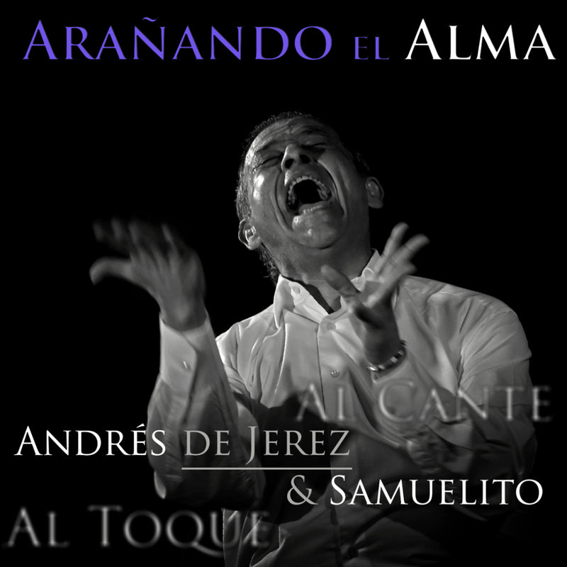 Andres De Jerez & Samuelito - Arañando El Alma (CD)