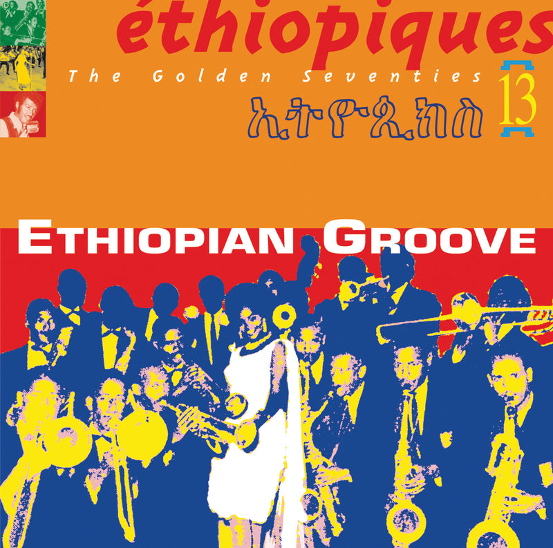 Ethiopiques Artists - Ethiopiques 13 (CD)