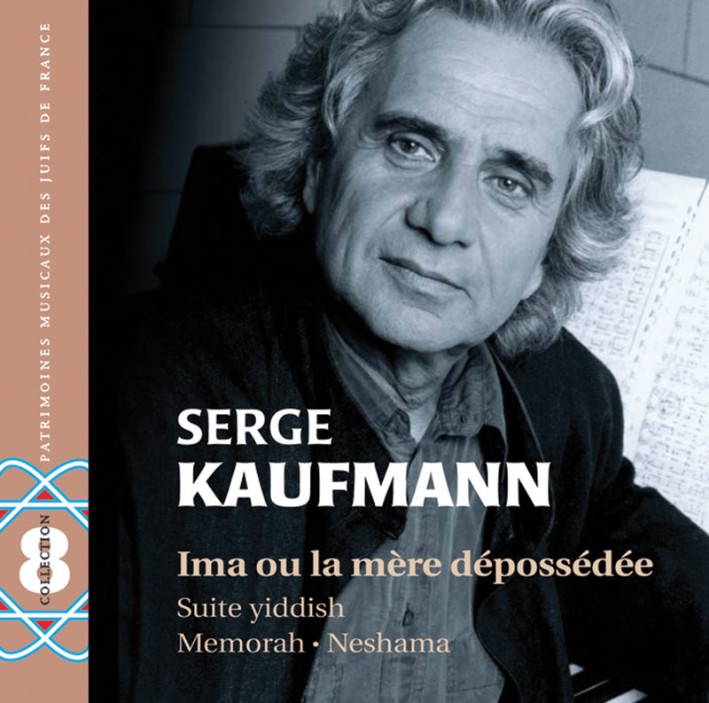 Serge Kaufmann - Ima Ou La Mere Depossedee (CD)