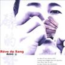 Wang Li - Reve de Sang (CD)