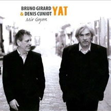Bruno Girard & Denis Cuniot - Yat: Mir Geyen (CD)