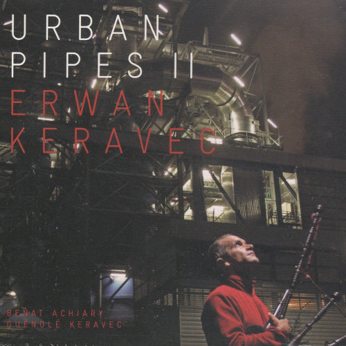 Erwan Keravec - Urban Pipes Ii (CD)