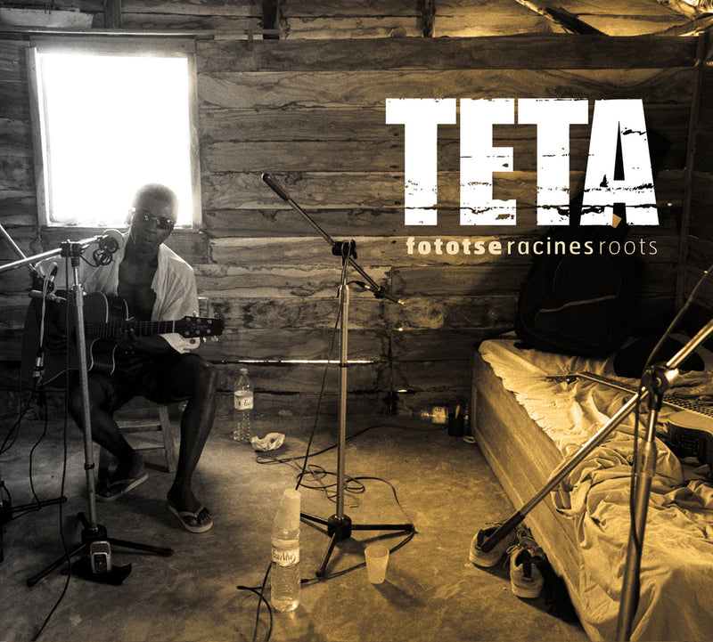 Teta - Fototse Racines Roots (CD)