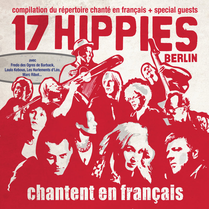 17 Hippies - Chantent En Francais (CD)