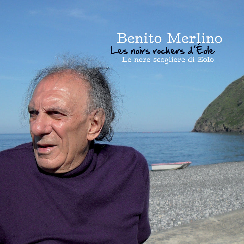 Benito Merlino - Le Nere Scogiliere Di Eolo (CD)