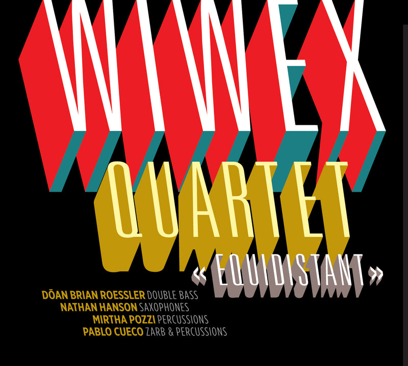 Wiwex Quartet - Equidistant (CD)