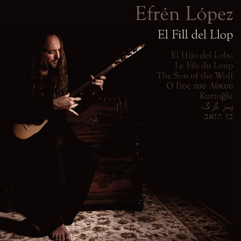 Efren Lopez - El Fill Del Llop (CD)