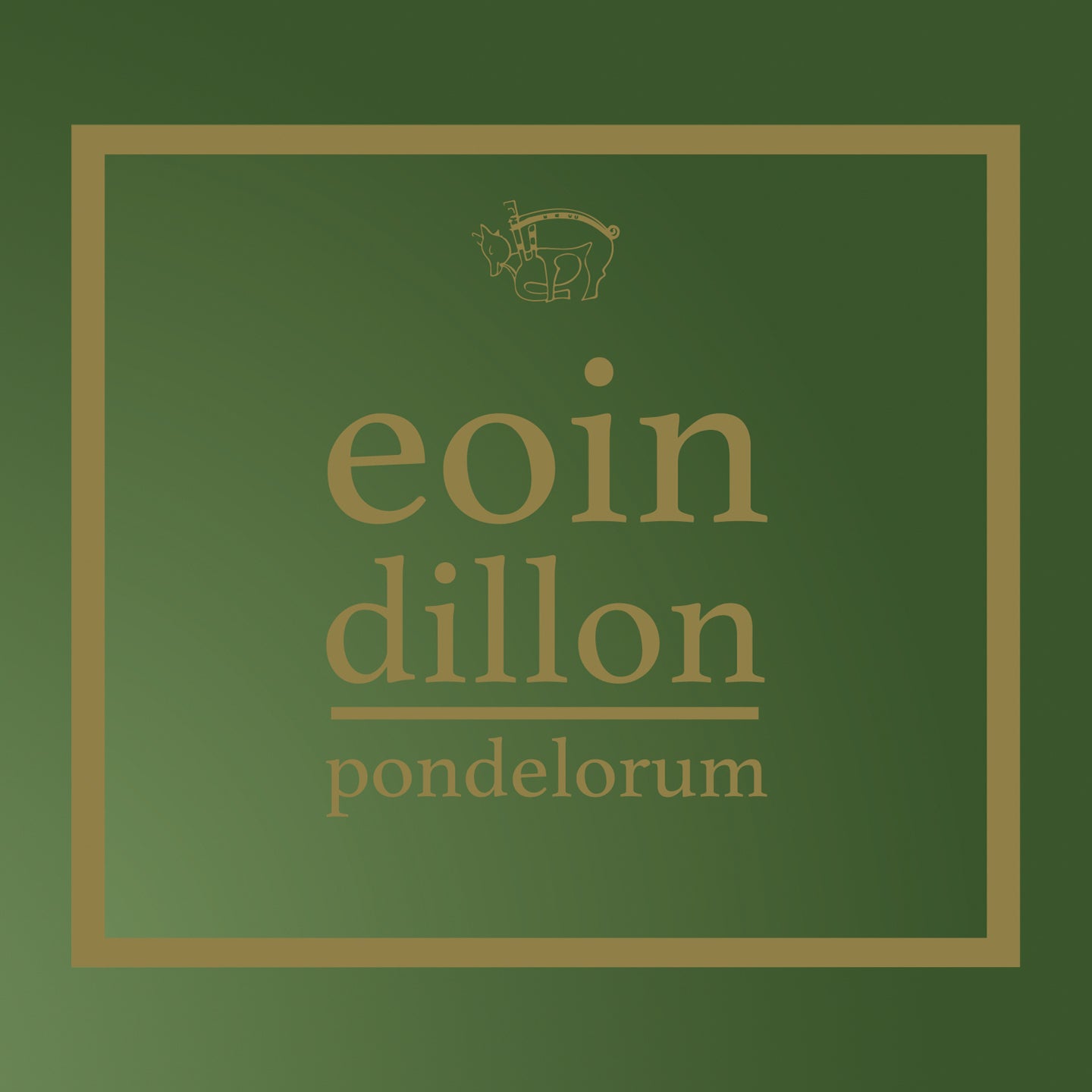 Eoin Dillon - Pondelorum (CD)