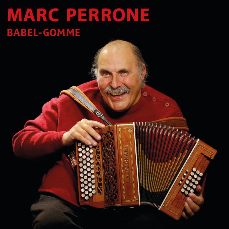 Marc Perrone - Babel-gomme (CD)