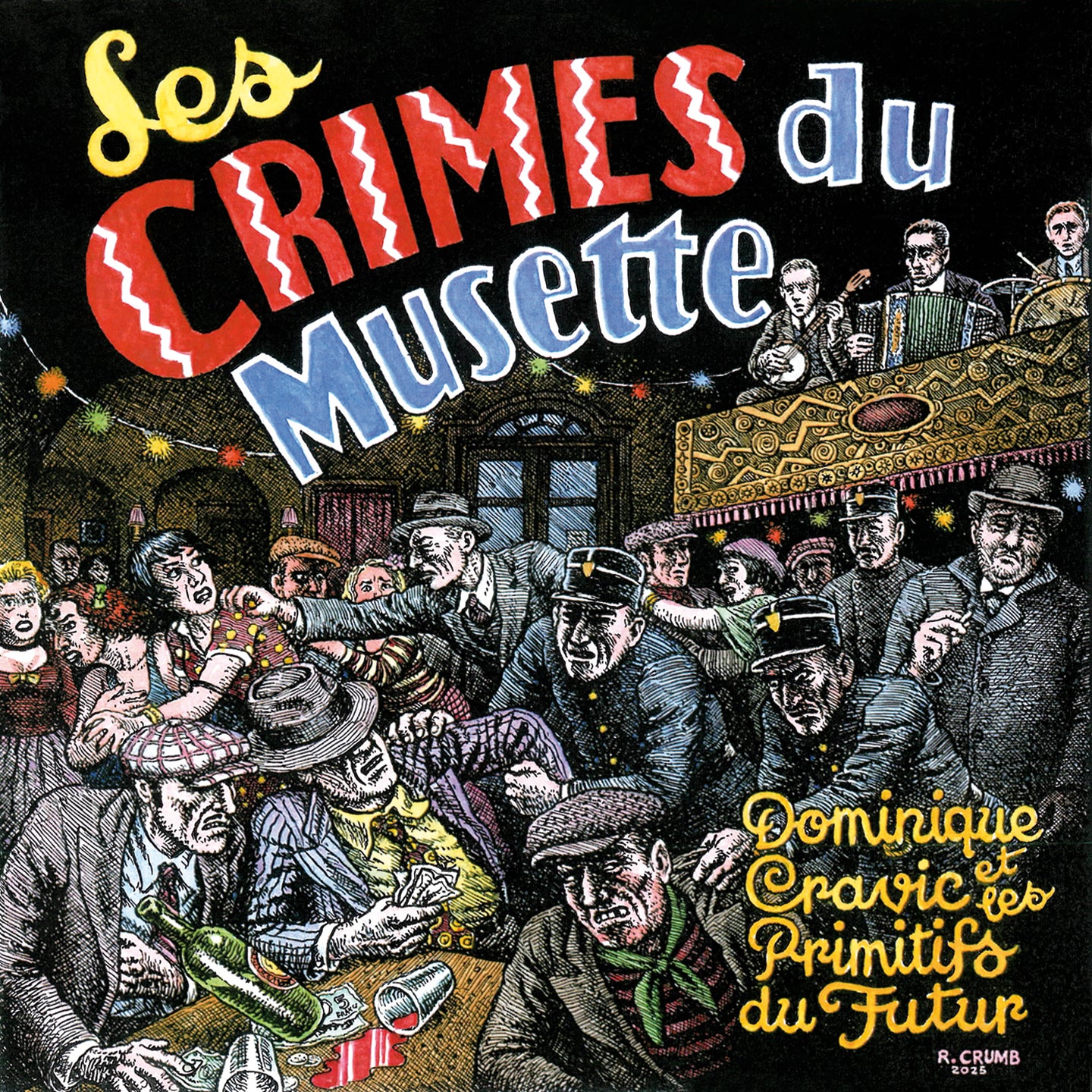 Dominique Cravic & Les Primitifs du Futur - Les Crimes Du Musette (CD)