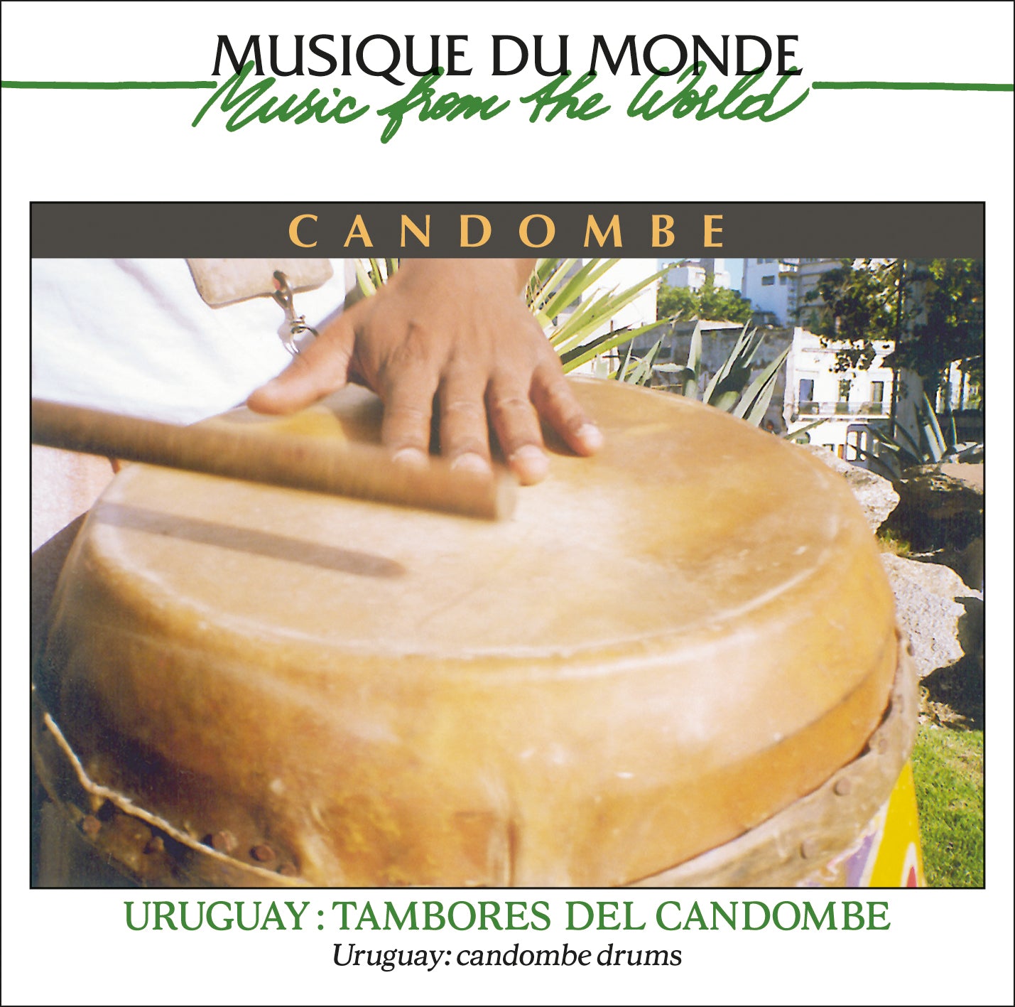 Tambores Del Candombe (CD)