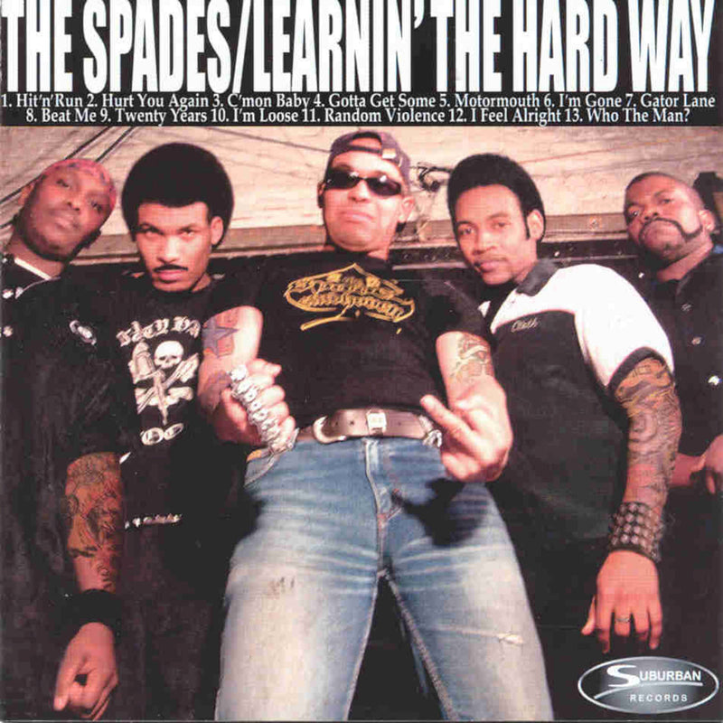 Spades - Learnin' The Hard Way (CD)