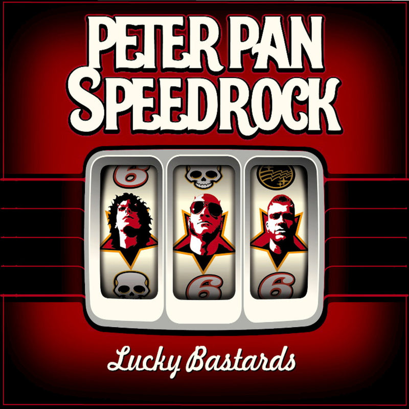 Peter Pan Speedrock - Lucky Bastards (CD)