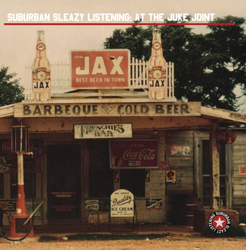 Suburban Sleazy Listening - At The Juke Joint (CD)