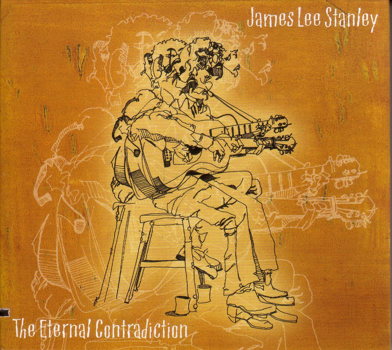 James Lee Stanley - The Eternal Contradiction (CD)