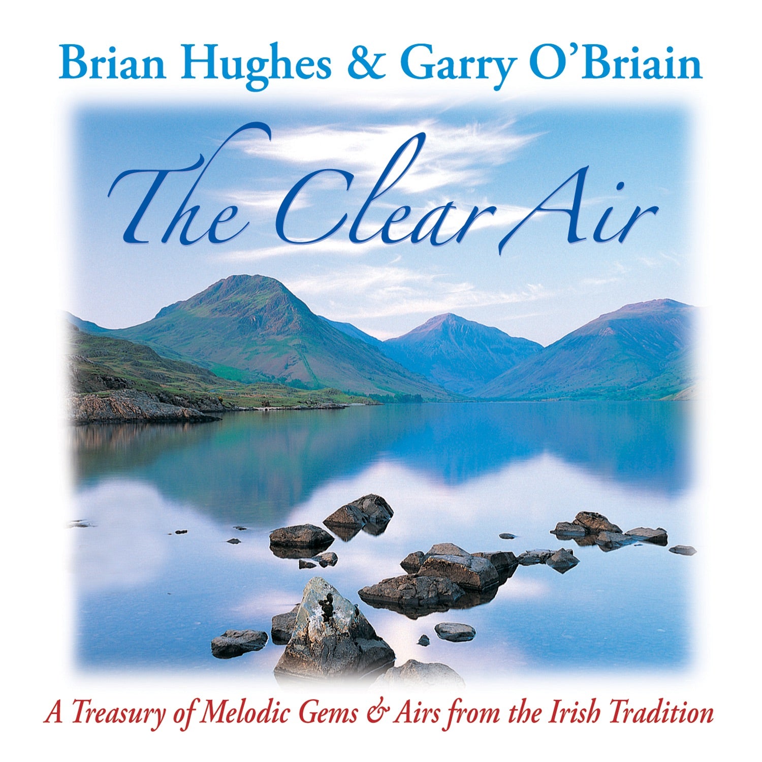Brian Hughes & Garry O'Briain - The Clear Air (CD)
