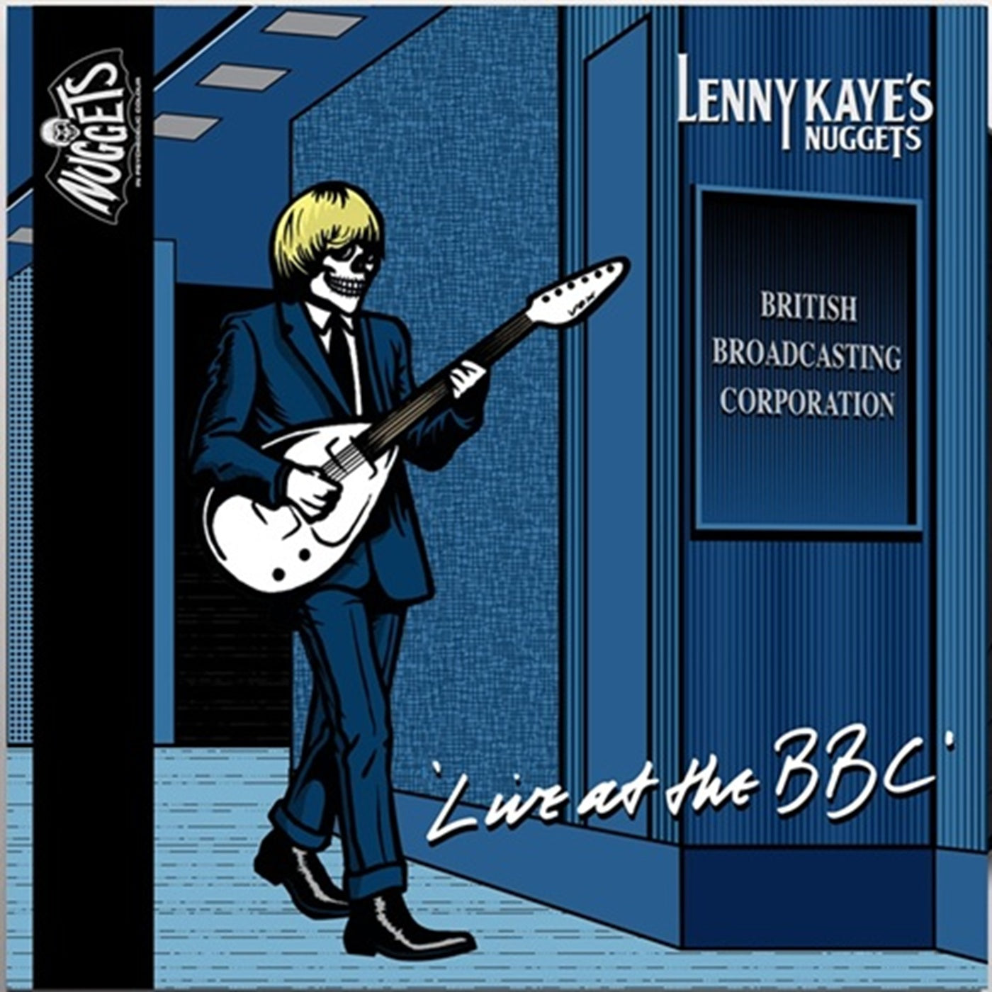 Lenny Kaye - Lenny Kaye's Nuggets Live At The BBC (White Vinyl) (10 INCH)