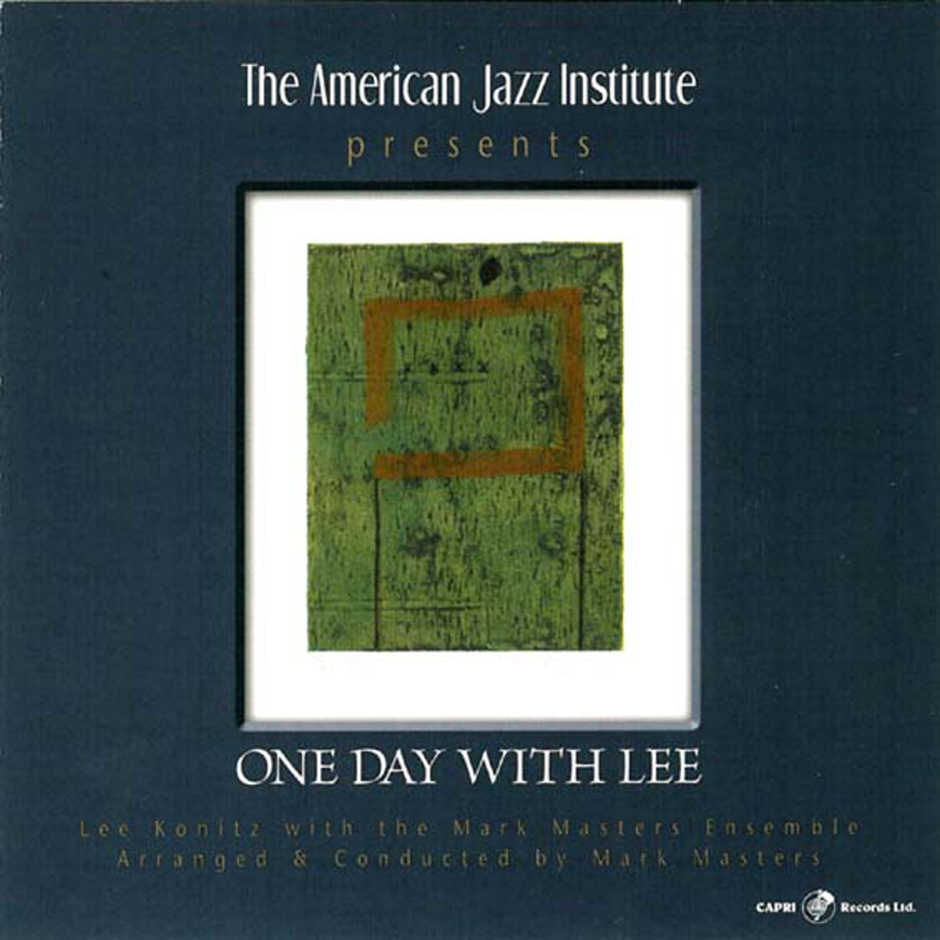 Mark Masters & Lee Konitz & Mark Masters Big Band - One Day With Lee (CD)