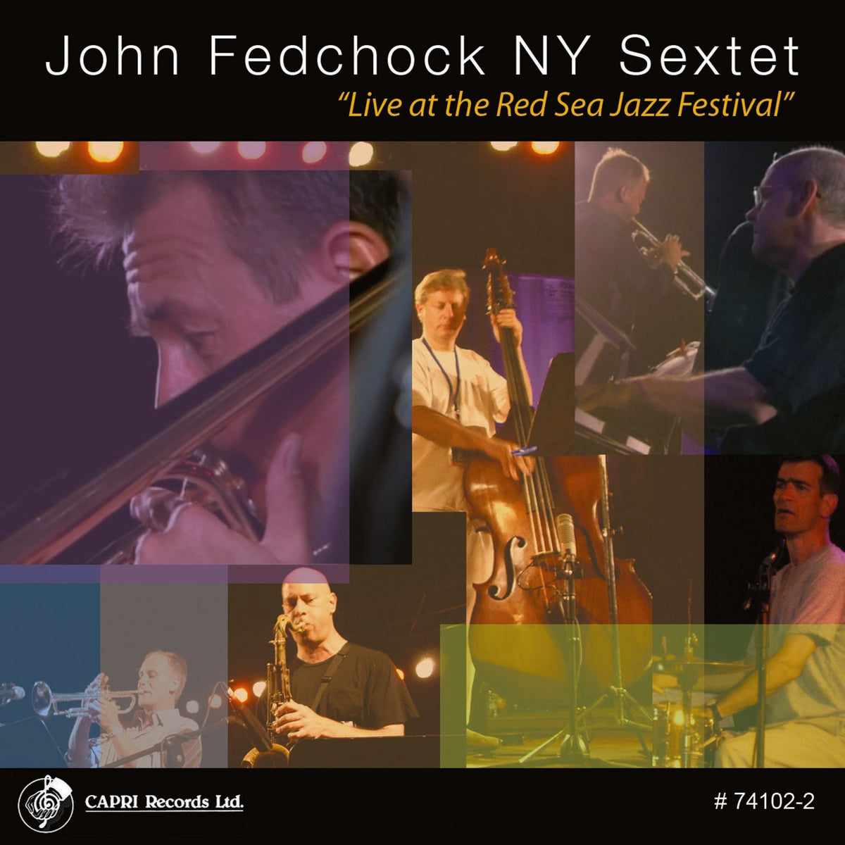John Fedchock & John Fedchock NY Sextet - Live At The Red Sea Jazz Festival (CD)