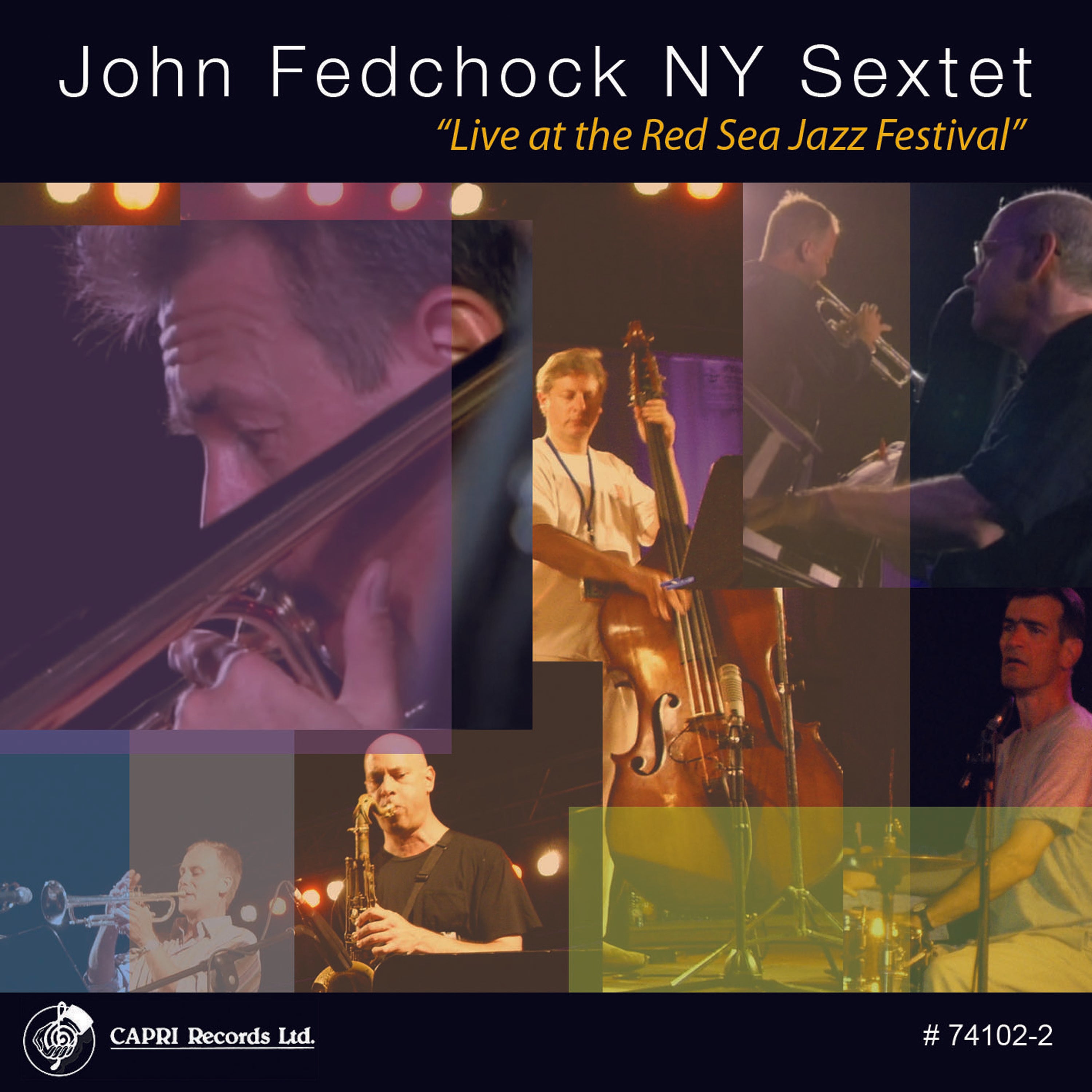 John Fedchock & John Fedchock NY Sextet - Live At The Red Sea Jazz Festival (CD)