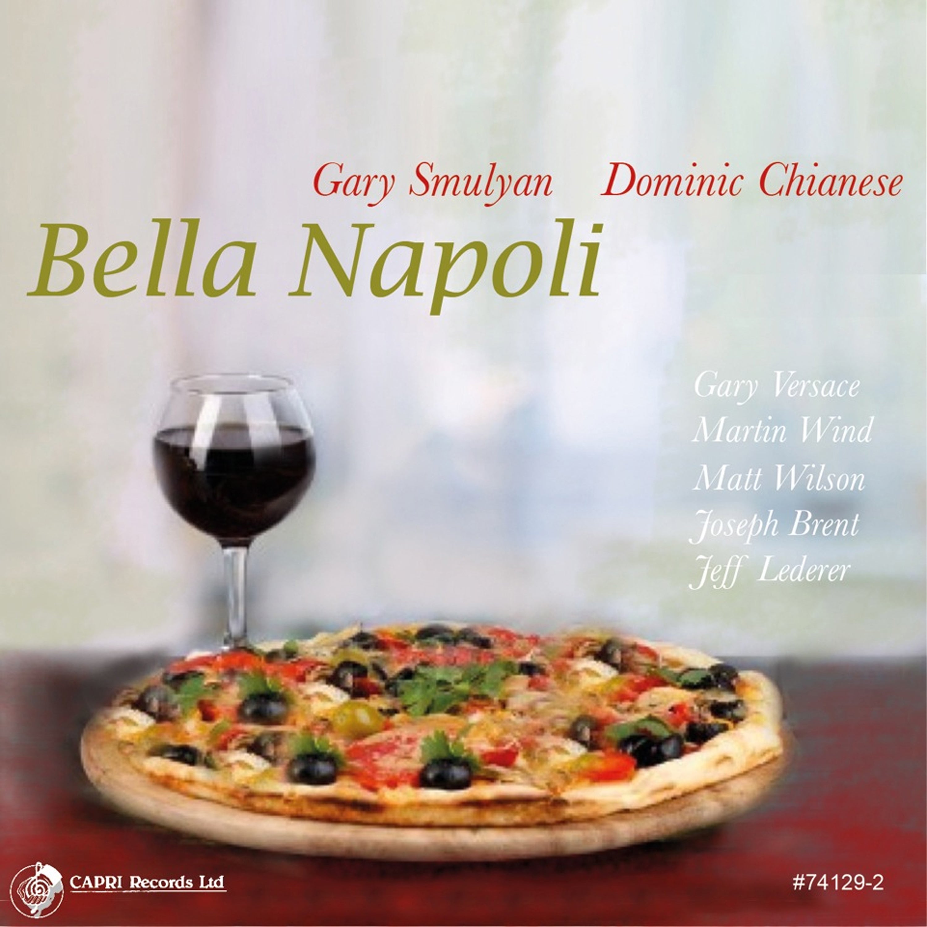 Gary Smulyan & Dominic Chianese - Bella Napoli (CD)