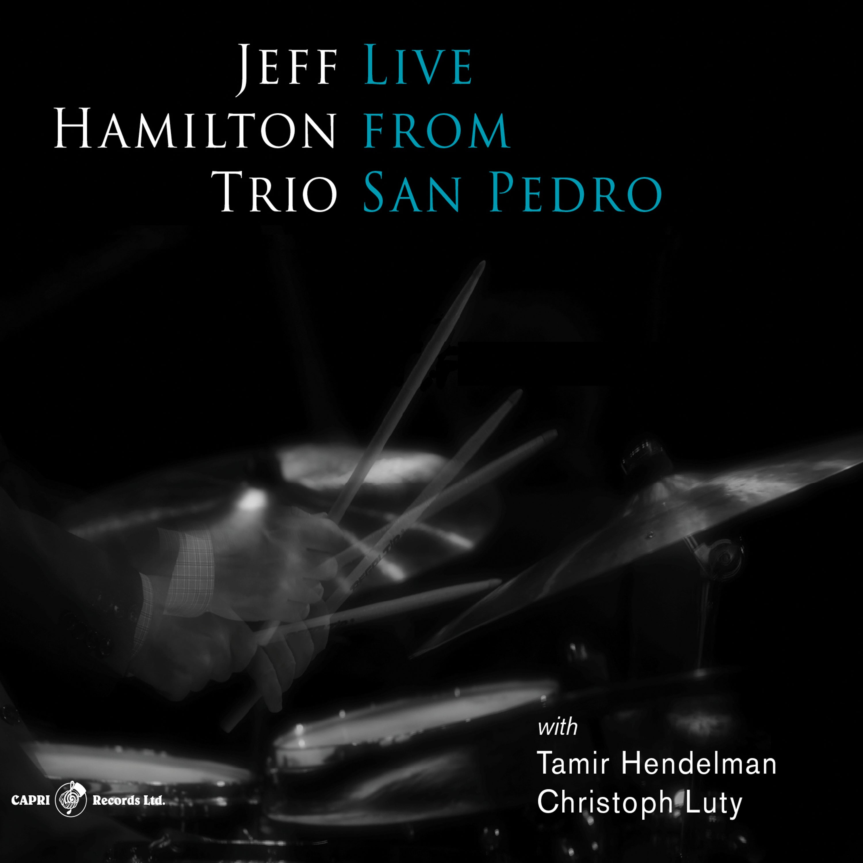 Jeff Hamilton Trio - Live From San Pedro (CD)