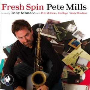 Pete Mills - Fresh Spin (CD)