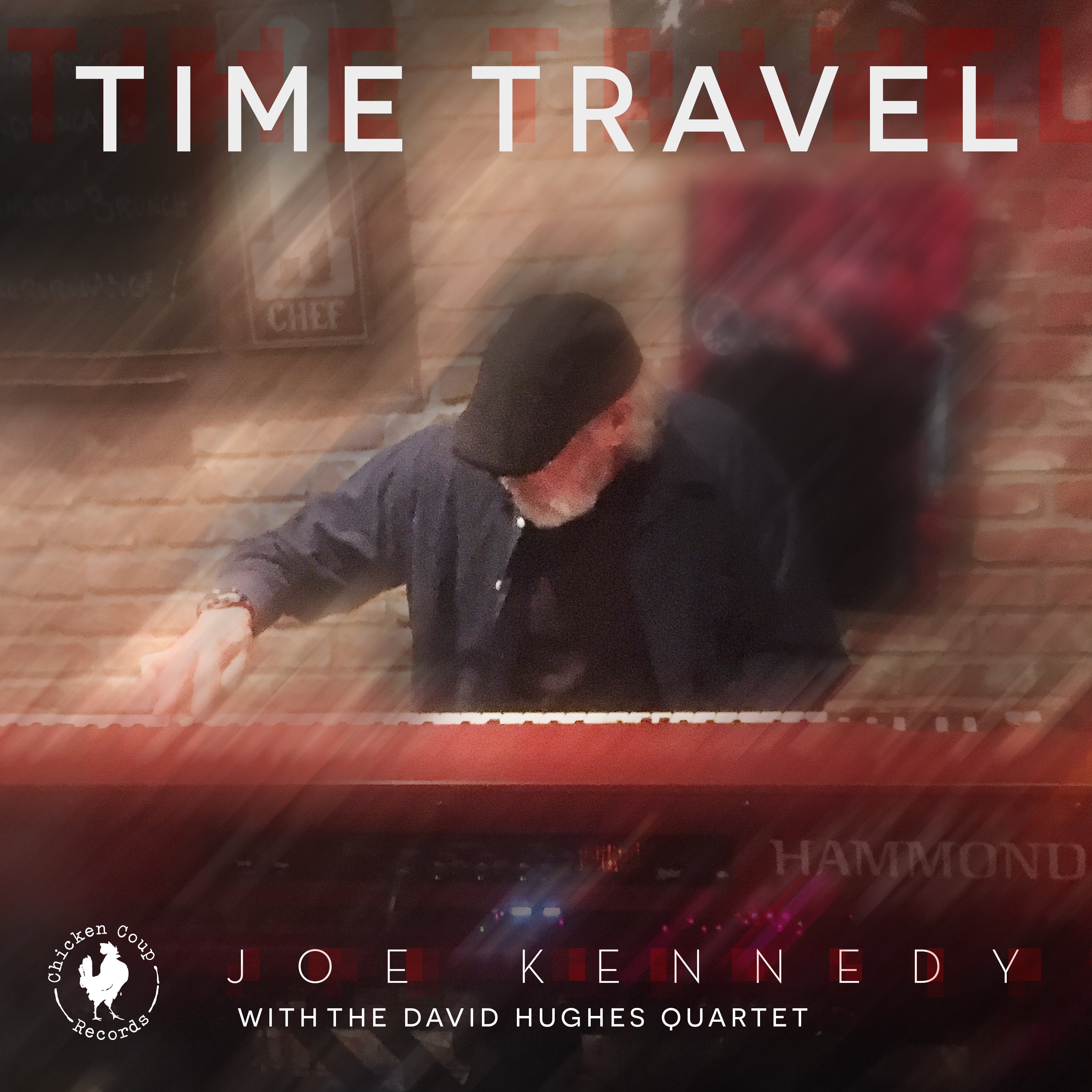 Joe Kennedy & David Hughes Quartet - Time Travel (CD)