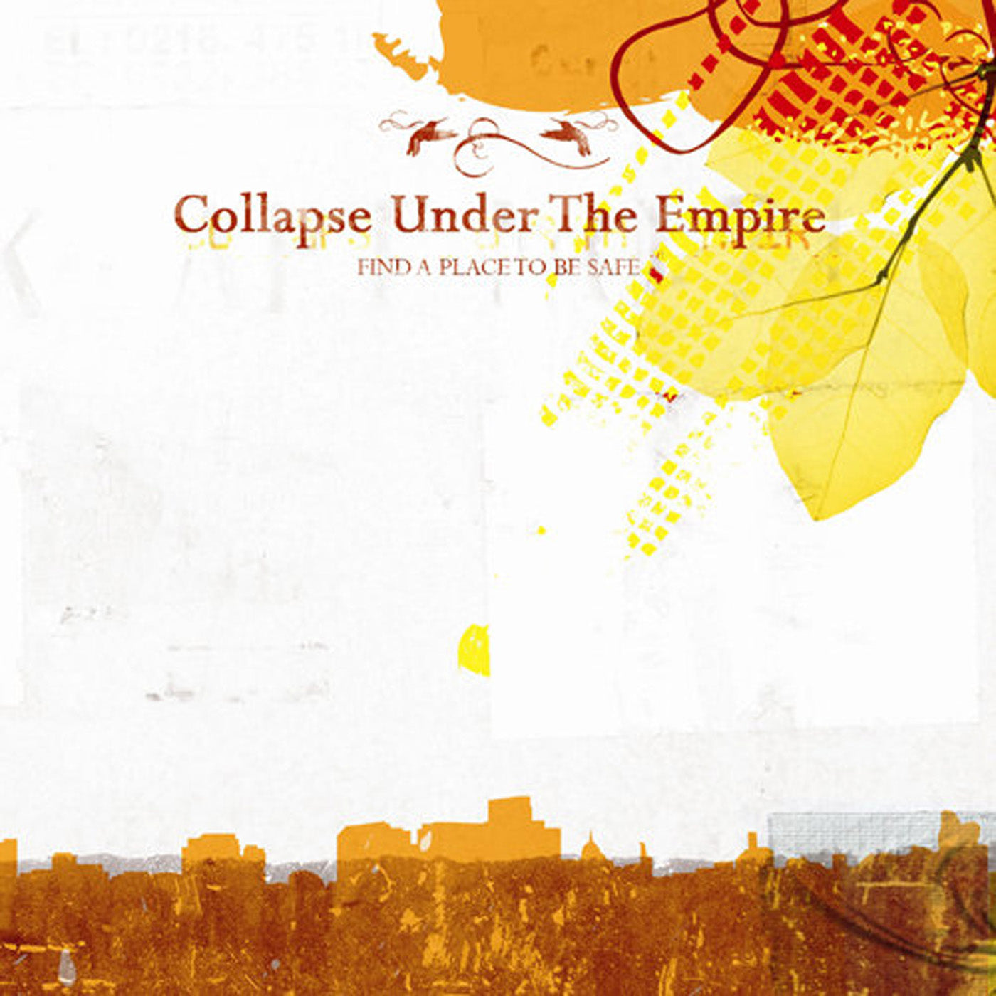 Collapse Under The Empire - Find A Place To Be Safe (LP)