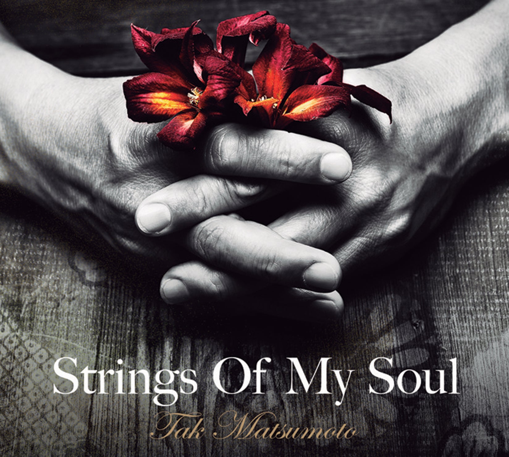 Tak Matsumoto - Strings Of My Soul (CD)