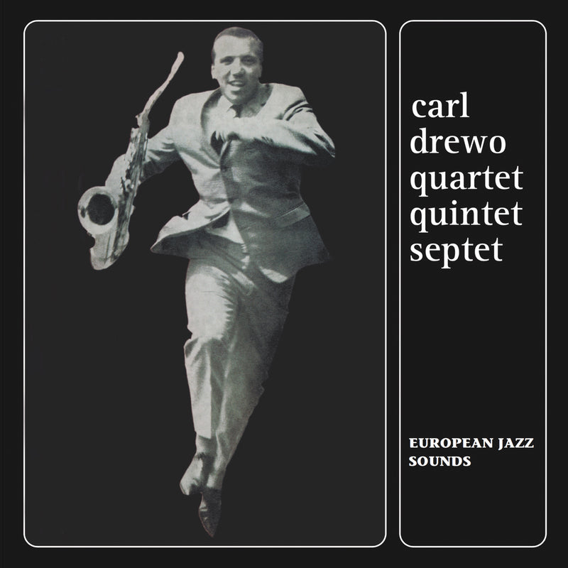 Carl Drewo - Quartet Quintet Septet (CD)