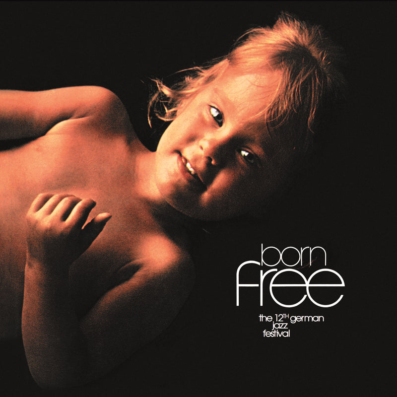 Born Free: The 12th German Jazz Festival (CD)