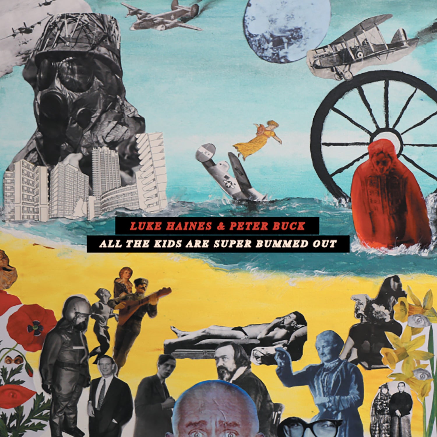 Luke Haines & Peter Buck - All The Kids Are Super Bummed Out: 2CD Edition (CD)